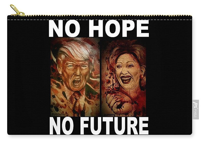 Ryan Almighty Carry-all Pouch featuring the painting No Hope No Future by Ryan Almighty