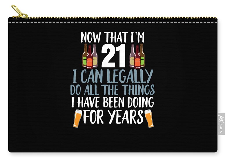 https://render.fineartamerica.com/images/rendered/default/flat/pouch/images/artworkimages/medium/1/now-that-im-21-funny-21st-birthday-drinking-apparel-and-gifts-tigar-lily-transparent.png?&targetx=220&targety=35&imagewidth=336&imageheight=403&modelwidth=777&modelheight=474&backgroundcolor=000000&orientation=0&producttype=pouch-regularbottom-medium