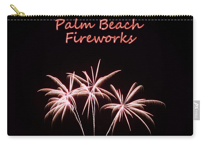 Palm Beach Fireworks Zip Pouch featuring the photograph Palm Beach Fireworks by Lisa Wooten