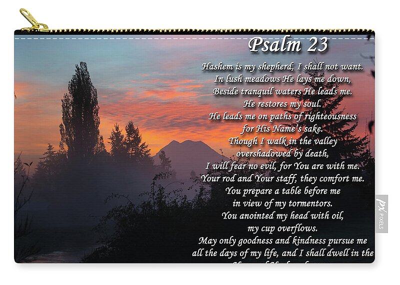Psalm Zip Pouch featuring the photograph Psalms 23 Sunrise by Tikvah's Hope