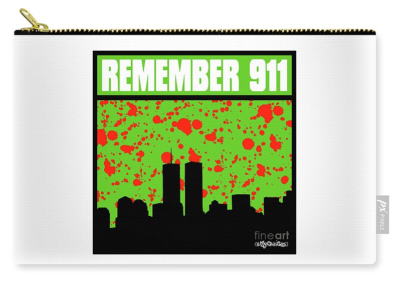 911 Zip Pouch featuring the digital art Remember 911 Military by Art by MyChicC