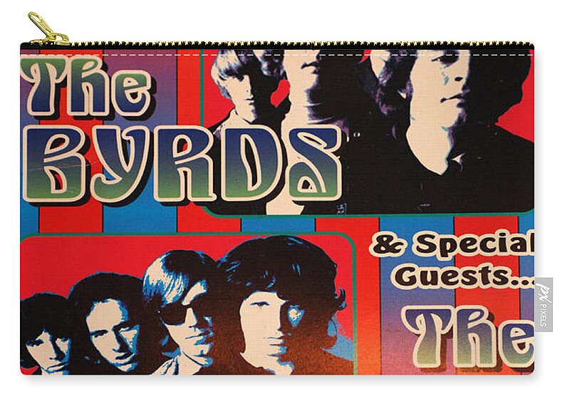 Doors Zip Pouch featuring the photograph Th Byrds And The Doors Poster Collection 2 by Bob Christopher
