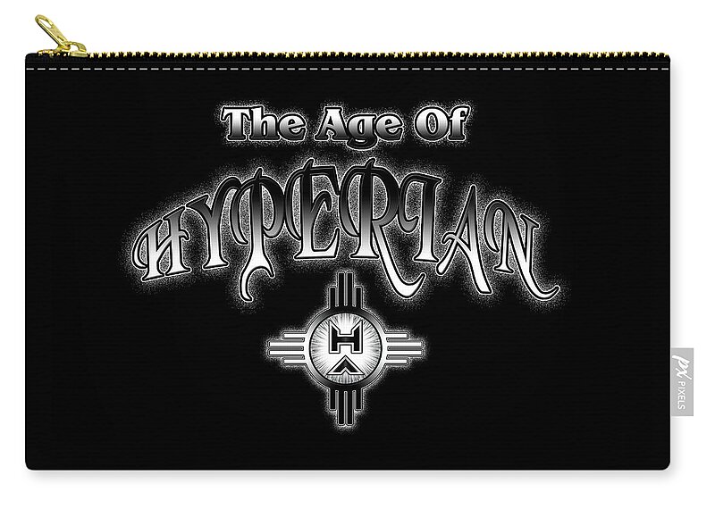Typography Carry-all Pouch featuring the digital art The Age Of Hyperian ESM by Rolando Burbon