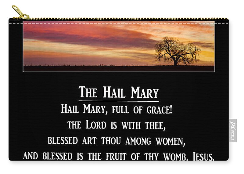 Hail Mary Zip Pouch featuring the photograph The Hail Mary Prayer by James BO Insogna