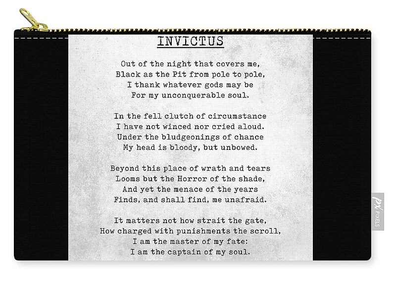William Ernest Henley Zip Pouch featuring the mixed media Invictus - William Ernest Henley Quotes - Literary Quotes - Book Lover Gifts - Typewriter Quotes by Studio Grafiikka