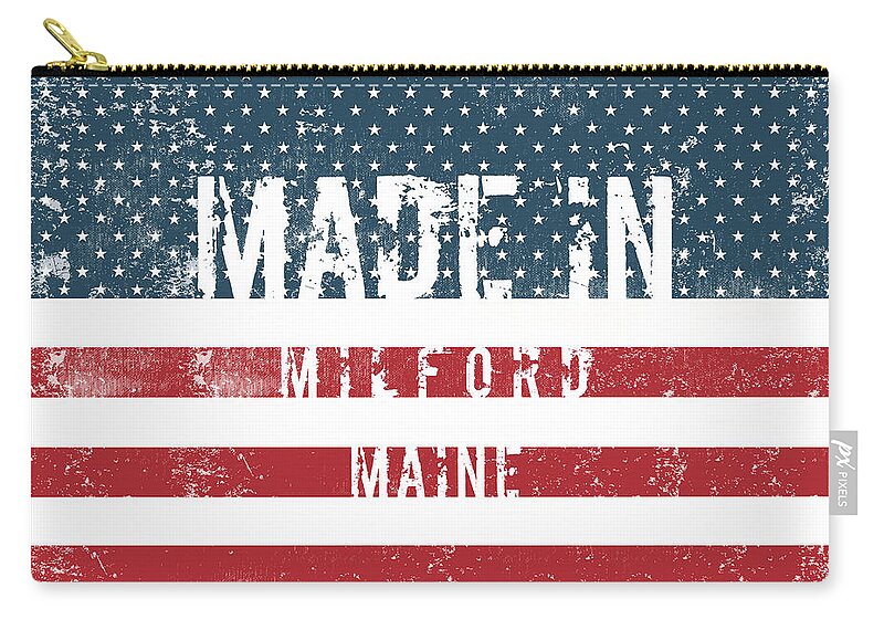 Milford Zip Pouch featuring the digital art Made in Milford, Maine #1 by Tinto Designs