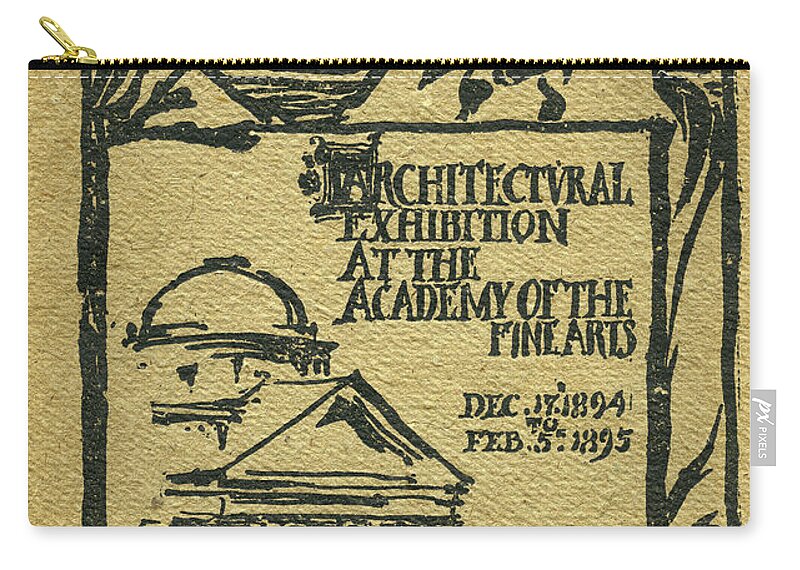 Pennsylvania Academy Of The Fine Arts Zip Pouch featuring the mixed media 1894-95 Catalogue of the Architectural Exhibition at the Pennsylvania Academy of the Fine Arts by Wilson Eyre Jr
