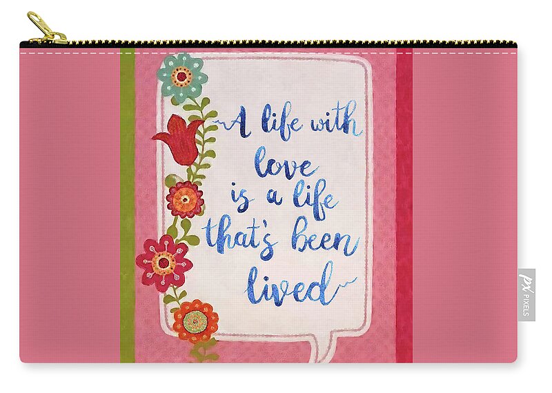 Life Zip Pouch featuring the painting A Life With Love by Portraits By NC