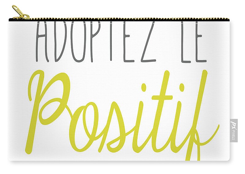 Adoptez Carry-all Pouch featuring the painting Adoptez Le Positif by Sd Graphics Studio