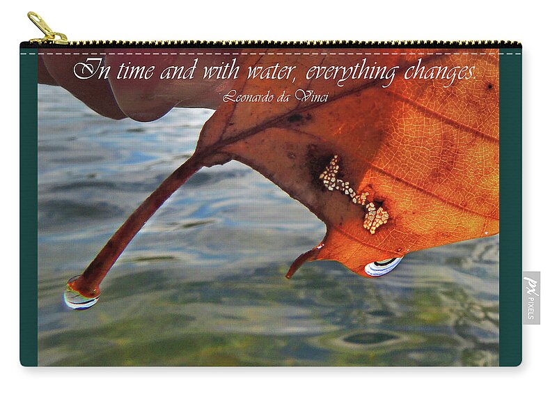 Macro Zip Pouch featuring the photograph Autumn Leaf and Leonardo Quote by Nancy Griswold