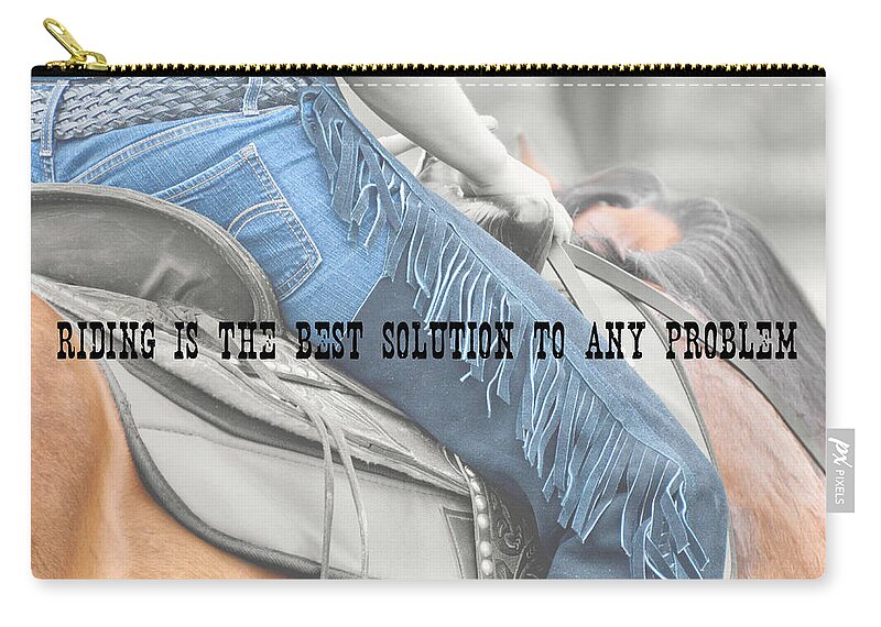 Any Zip Pouch featuring the photograph BLUE CHAPS quote by Dressage Design