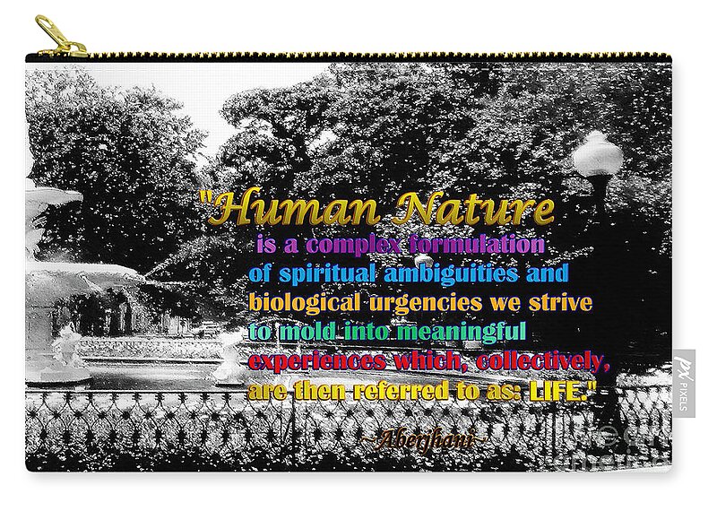 Dreams Of The Immortal City Savannah Zip Pouch featuring the photograph Fountain with Quote from Dreams of the Immortal City Savannah by Aberjhani