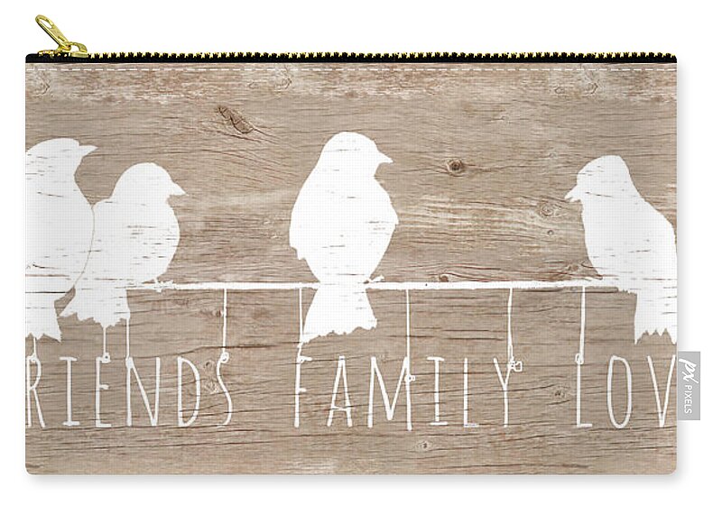 Friends Zip Pouch featuring the mixed media Friends, Family, Love by Patricia Pinto