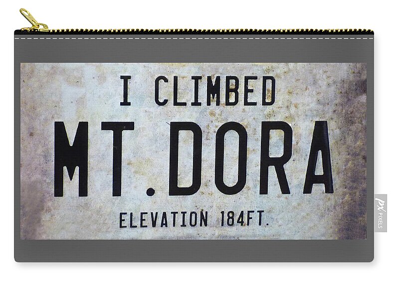 Sign Zip Pouch featuring the mixed media I Climbed Mt Dora 300 by Sharon Williams Eng