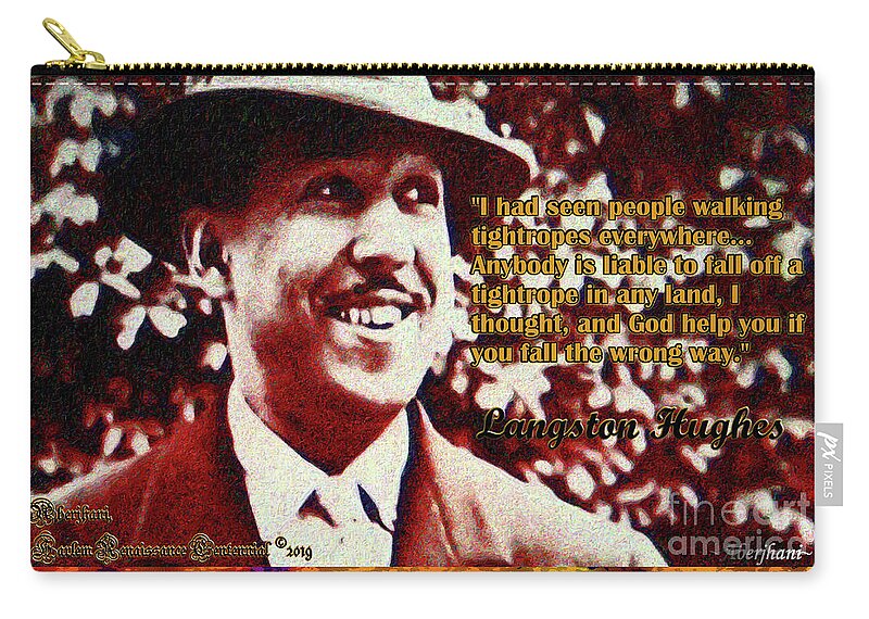 Harlem Renaissance Carry-all Pouch featuring the mixed media Langston Hughes Quote on People Walking Tightropes by Aberjhani