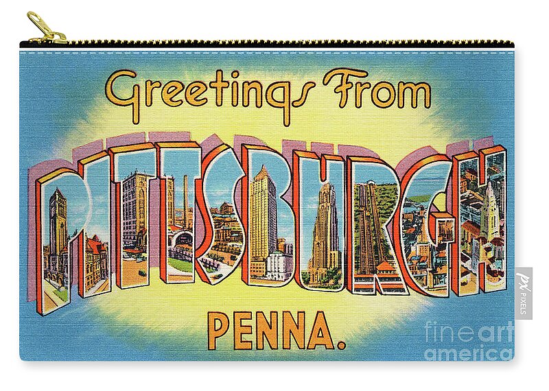 Pittsburgh Zip Pouch featuring the photograph Pittsburgh Greetings by Mark Miller