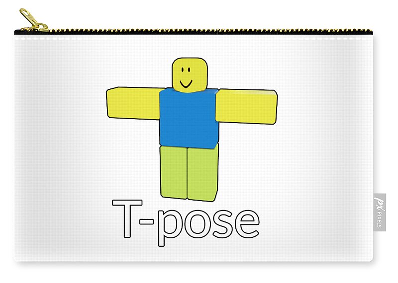 Roblox Noob T Poze Carry All Pouch For Sale By Den Verano - roblox noob t pose png