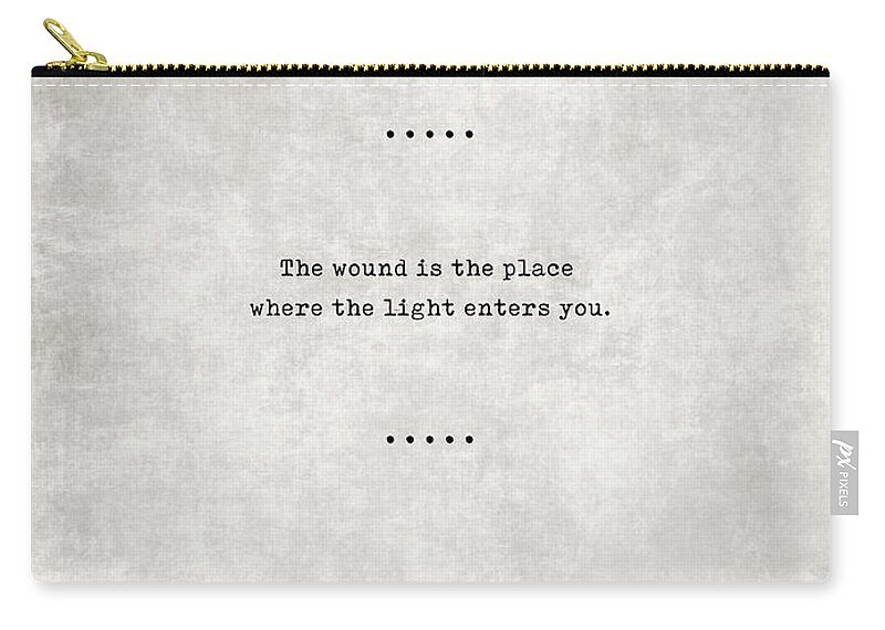 Rumi Zip Pouch featuring the mixed media Rumi Quotes 15 - Literary Quotes - Typewriter Quotes - Rumi Poster - Sufi Quotes by Studio Grafiikka