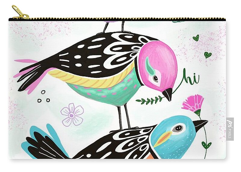 Birds Zip Pouch featuring the painting Hello Birds by Elizabeth Robinette Tyndall