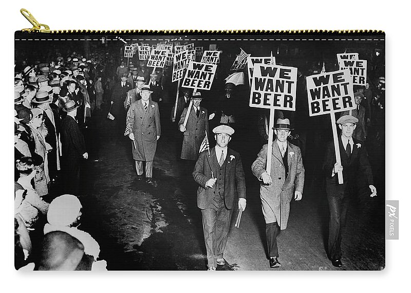 Prohibition Zip Pouch featuring the photograph We Want Beer by Jon Neidert