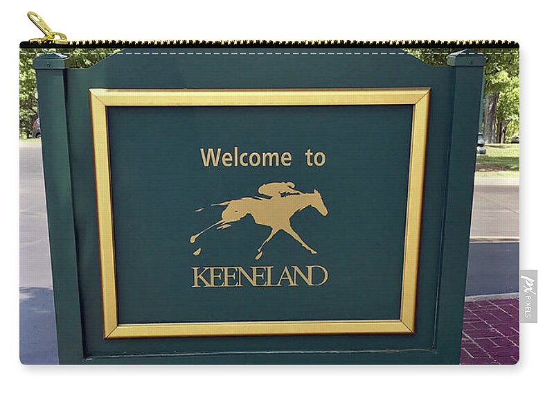 Keeneland Zip Pouch featuring the photograph Welcome to Keeneland by CAC Graphics