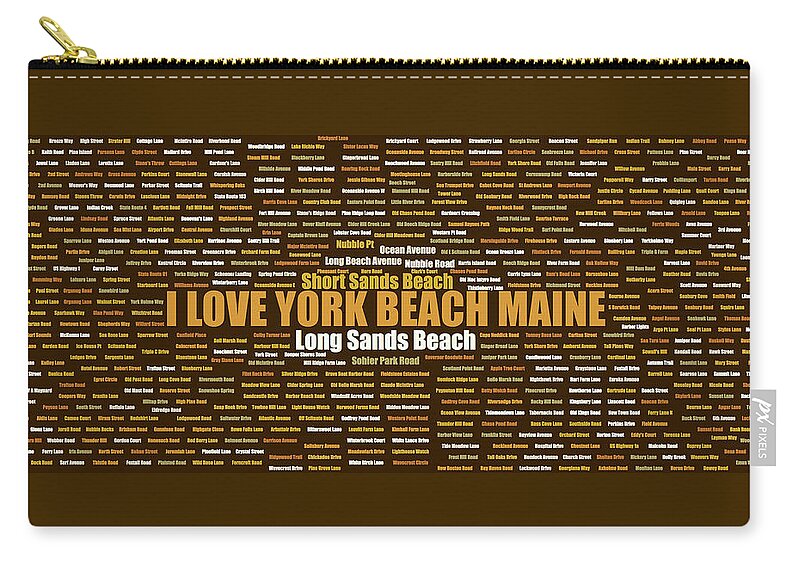 York Beach Maine Zip Pouch featuring the digital art York Beach Maine Street Name Wordcloud Brown by David Smith