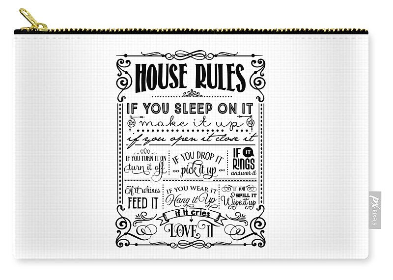 Family Zip Pouch featuring the digital art House Rules #1 by Sambel Pedes