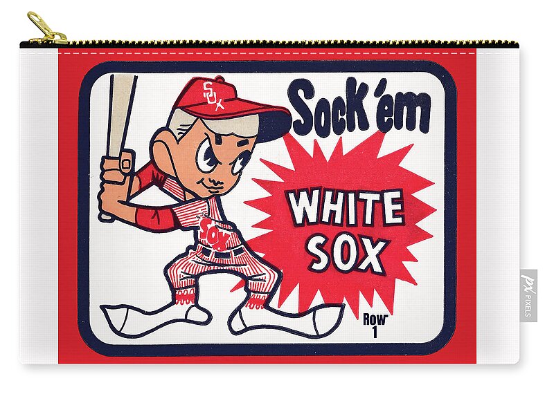 Chicago Zip Pouch featuring the mixed media 1978 Sock Em White Sox Art by Row One Brand