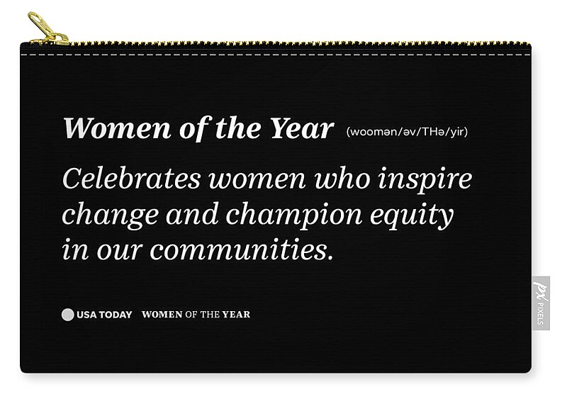 Women Of The Year Definition White Carry-all Pouch