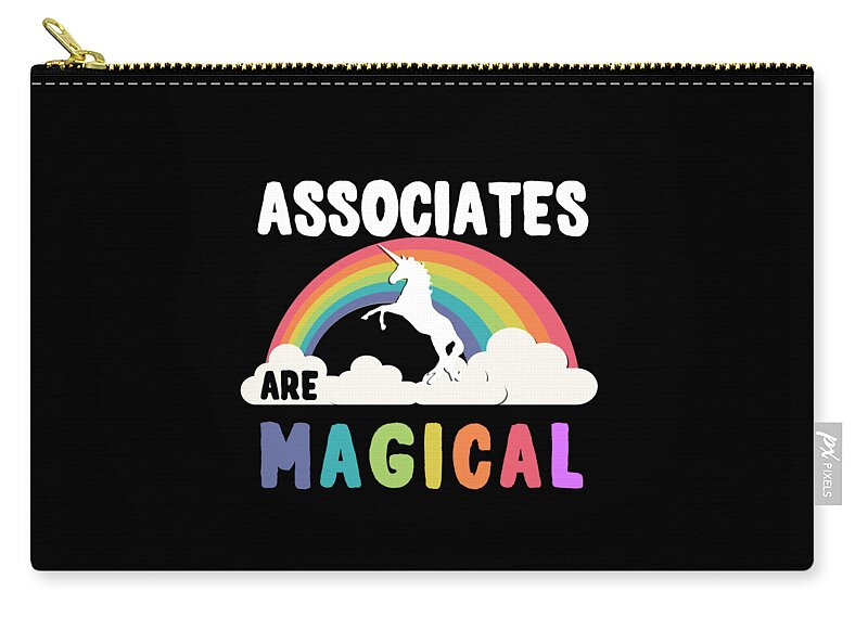 Funny Zip Pouch featuring the digital art Associates Are Magical by Flippin Sweet Gear