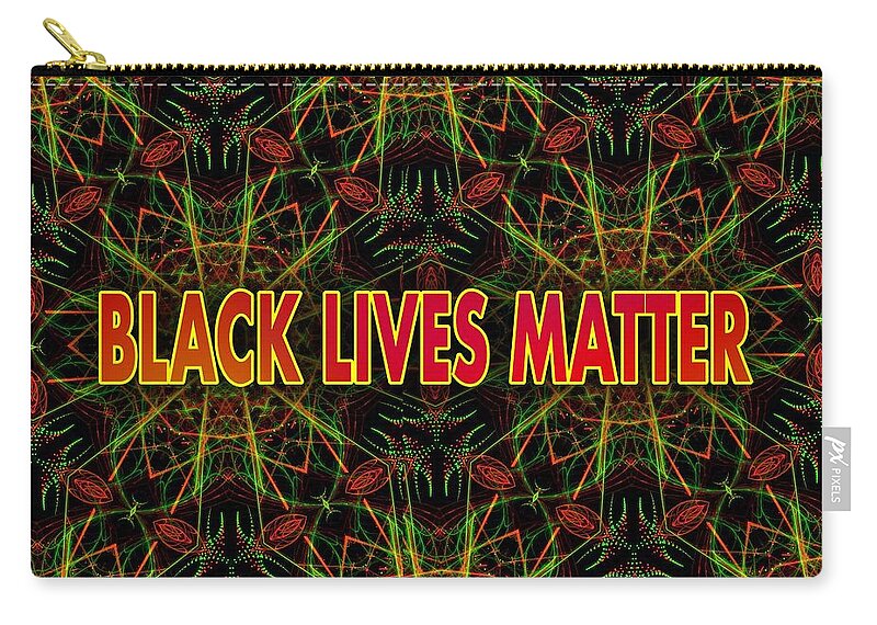 Message Carry-all Pouch featuring the photograph BLACK LIVES MATTER - Pan-African by Judy Kennedy
