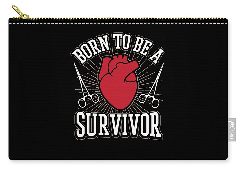 Born to Be A Survivor Heart Surgery Grandpa Grandma Gift product Carry-all Pouch for Sale by Sel ...