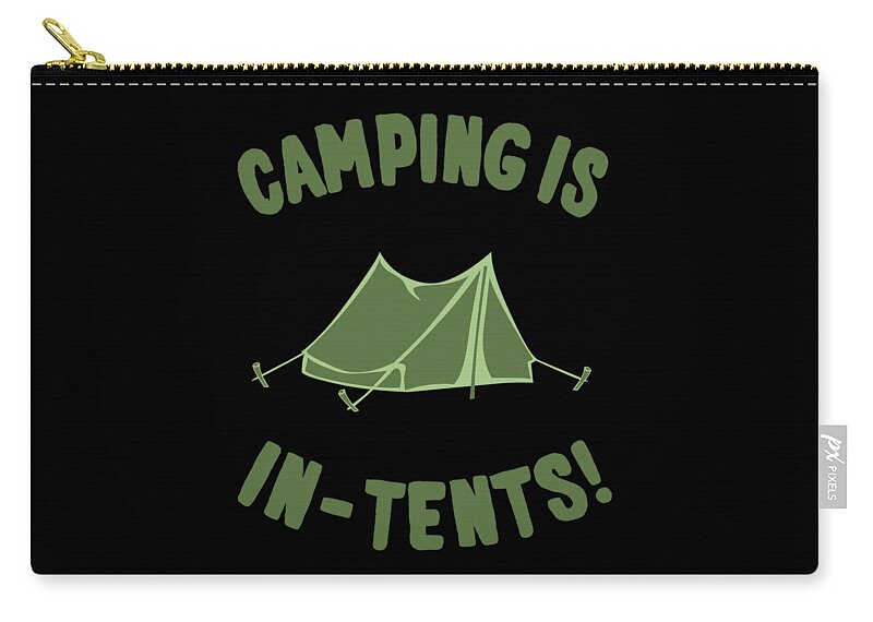 Funny Zip Pouch featuring the digital art Camping Is In-Tents by Flippin Sweet Gear