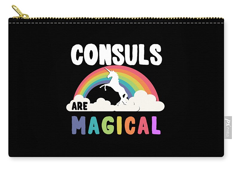 Funny Zip Pouch featuring the digital art Consuls Are Magical by Flippin Sweet Gear