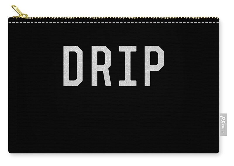 Cool Zip Pouch featuring the digital art Drip by Flippin Sweet Gear
