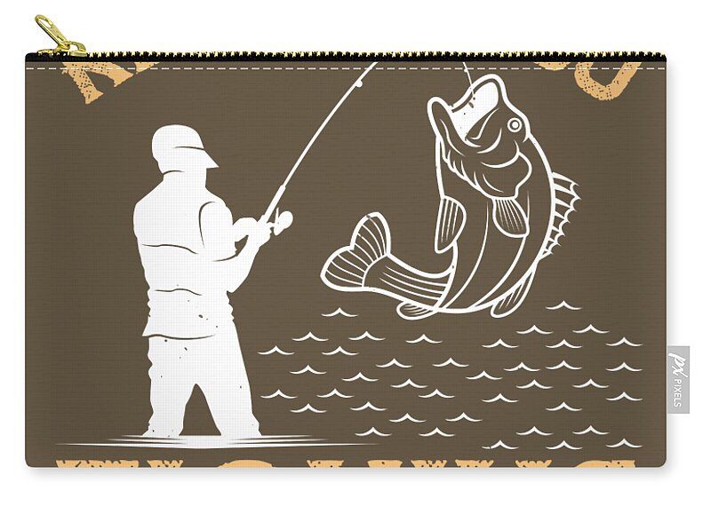 Fishing Gift Real Men Do Fishing Funny Fisher Gag Zip Pouch