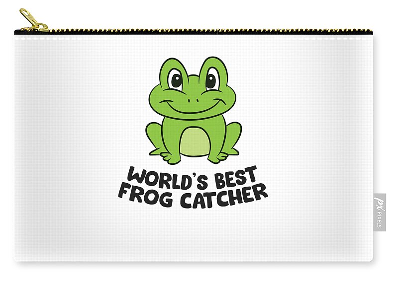 Frog Hunter Worlds Best Frog Catcher Funny Frogs Zip Pouch by EQ