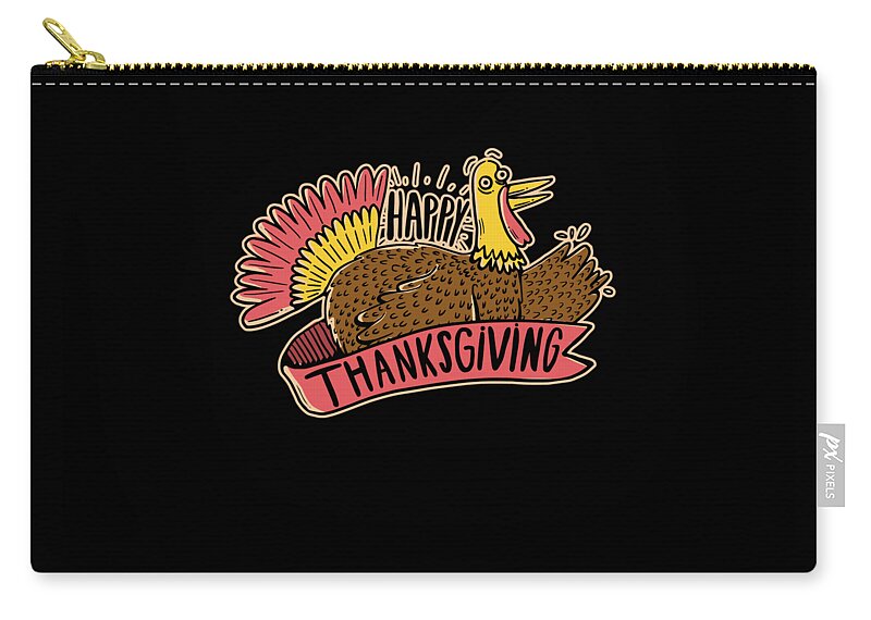 Thanksgiving 2023 Zip Pouch featuring the digital art Happy Thanksgiving by Flippin Sweet Gear