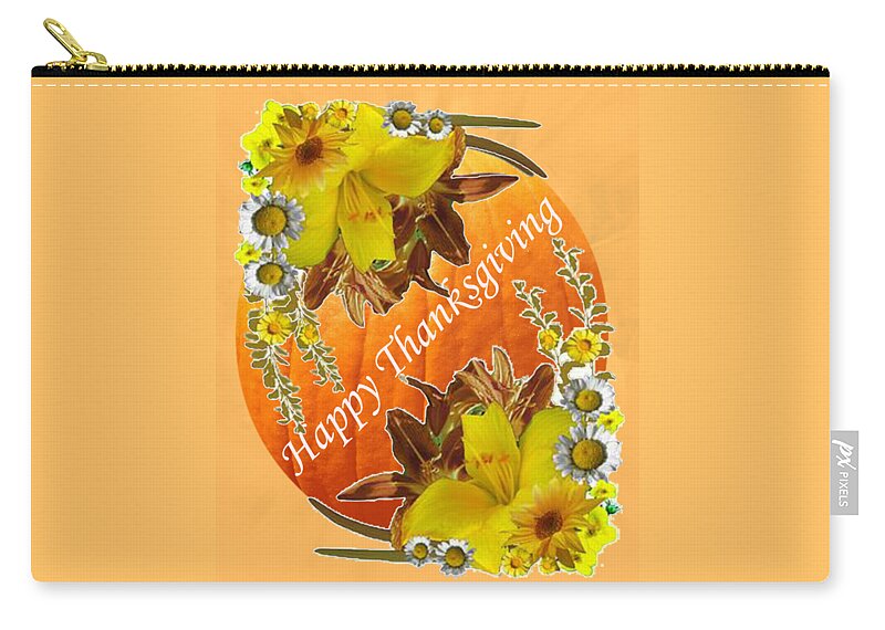 Happy Thanksgiving Zip Pouch featuring the digital art Happy Thanksgiving to Everyone Card by Delynn Addams