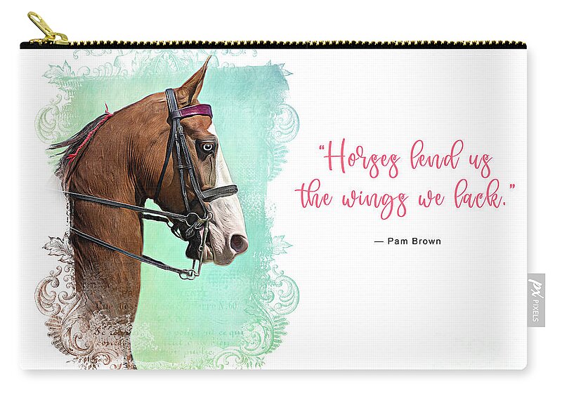 Blowing Rock Carry-all Pouch featuring the digital art Horses Lend Us The Wings We Lack by Amy Dundon