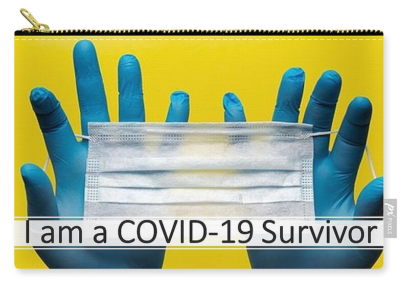 Covid-19 Carry-all Pouch featuring the photograph I am a COVID-19 Survivor by Nancy Ayanna Wyatt
