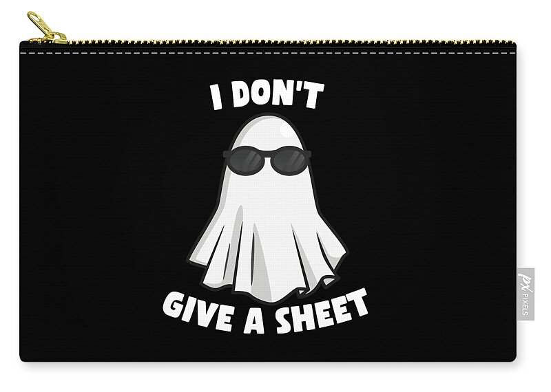 Halloween Zip Pouch featuring the digital art I Dont Give a Sheet Funny Halloween by Flippin Sweet Gear