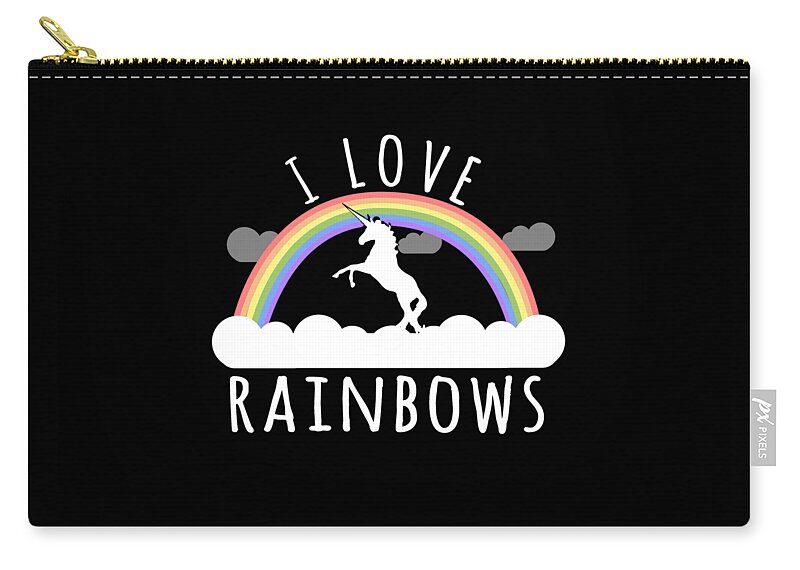 Funny Zip Pouch featuring the digital art I Love Rainbows by Flippin Sweet Gear