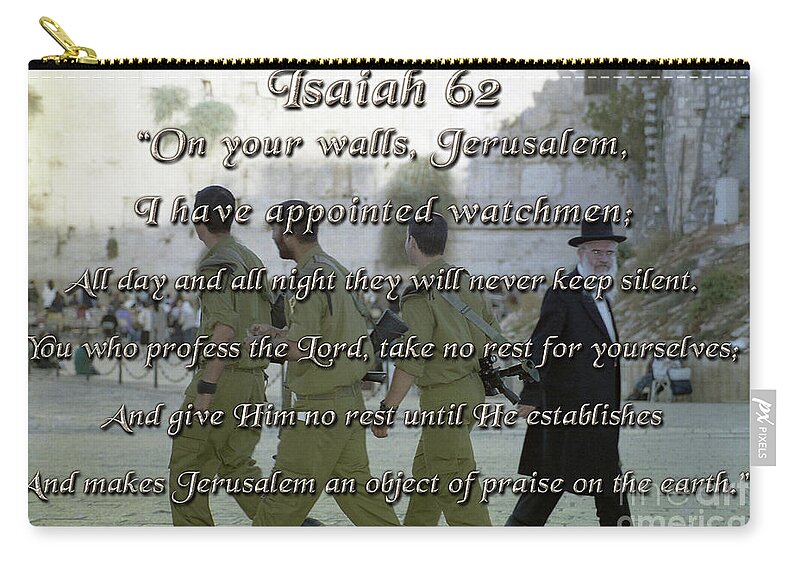Isaiah 62 Zip Pouch featuring the digital art Isaiah 62 Soldiers and Rabbi by Constance Woods