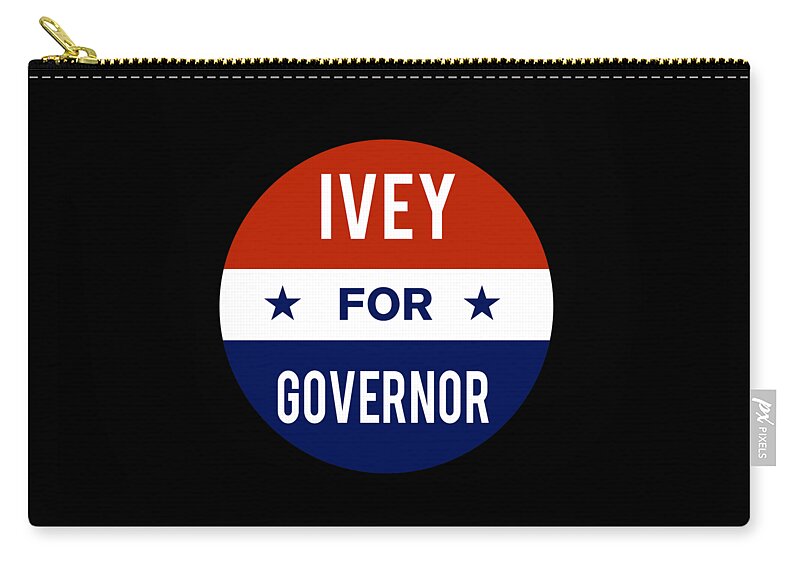 Election Zip Pouch featuring the digital art Ivey For Governor by Flippin Sweet Gear