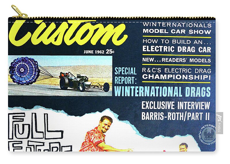 Advertisement Zip Pouch featuring the photograph June 1962 Rod and Custom Magazine by David Lee Thompson