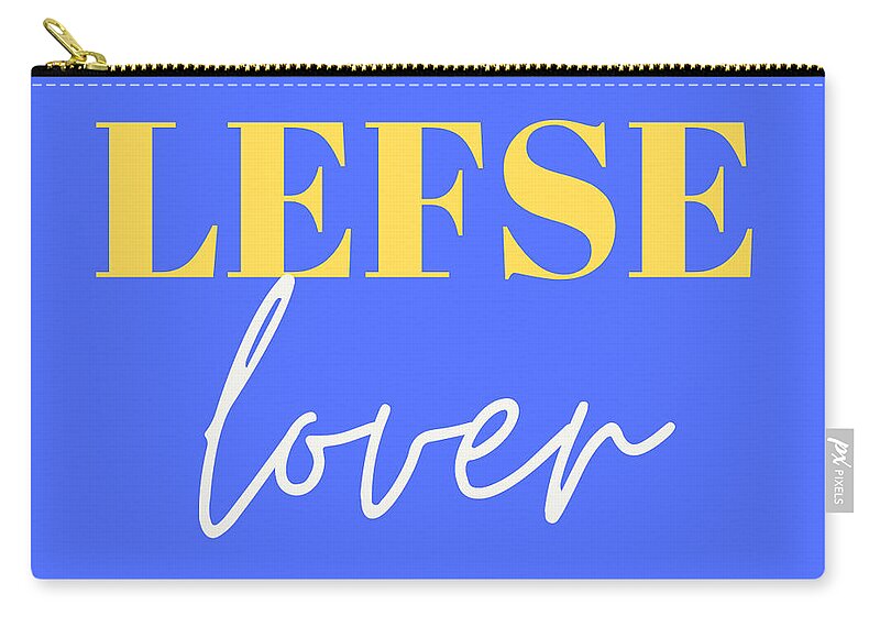 Lefse Zip Pouch featuring the digital art Lefse Lover for the Swedes by Christie Olstad
