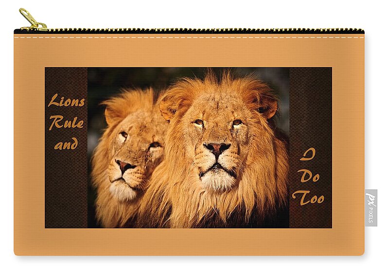 Lions Carry-all Pouch featuring the mixed media Lions Rule and I Do Too by Nancy Ayanna Wyatt