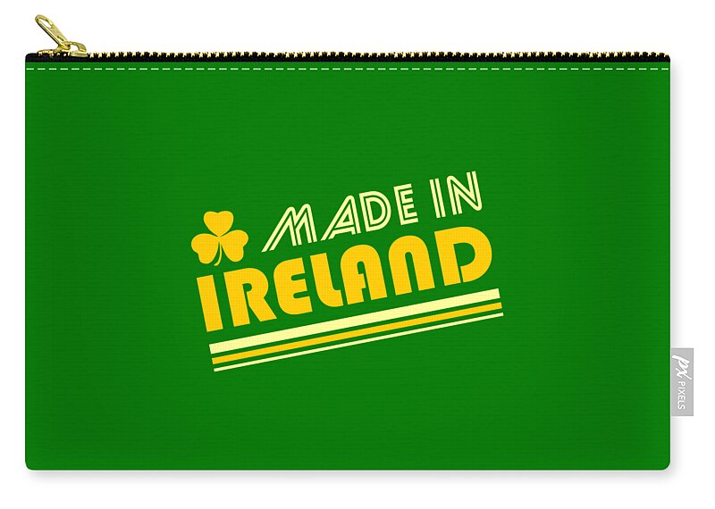 Made In Ireland Zip Pouch featuring the digital art Made In Ireland by Flippin Sweet Gear