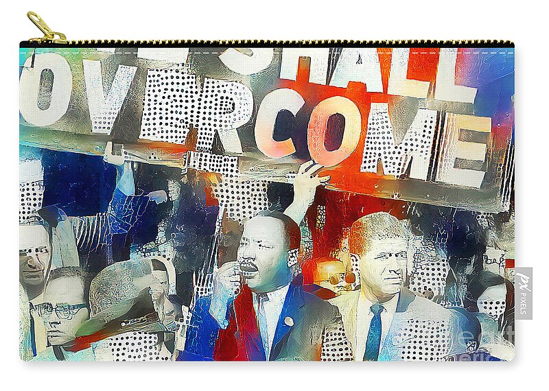 Wingsdomain Zip Pouch featuring the photograph Martin Luther King Jr Civil Rights Leader We Shall Overcome 20201123 by Wingsdomain Art and Photography